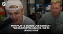 Papaplatte wurde live gehackt