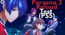 Persona 3 Reload Test für PS5