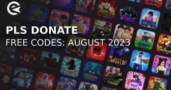Pls Donate codes august 2023