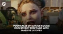 Poor sales of Suicide Squad Rocksteady responds with massive layoffs