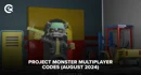 Project Monster Multiplayer Codes