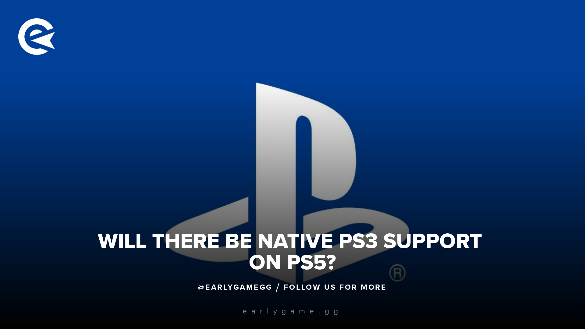 Будет ли на PS5 встроенная поддержка PS3?