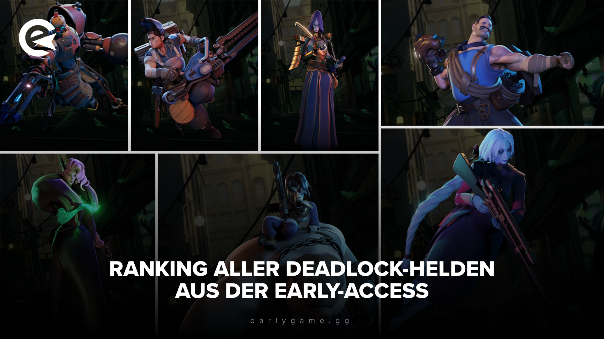 Ranking aller Deadlock Helden aus der Early Access