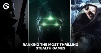 Ranking the Most Thrilling Stealth Games