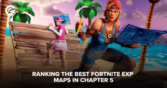 Ranking the best Fortnite EXP maps in Chapter 5