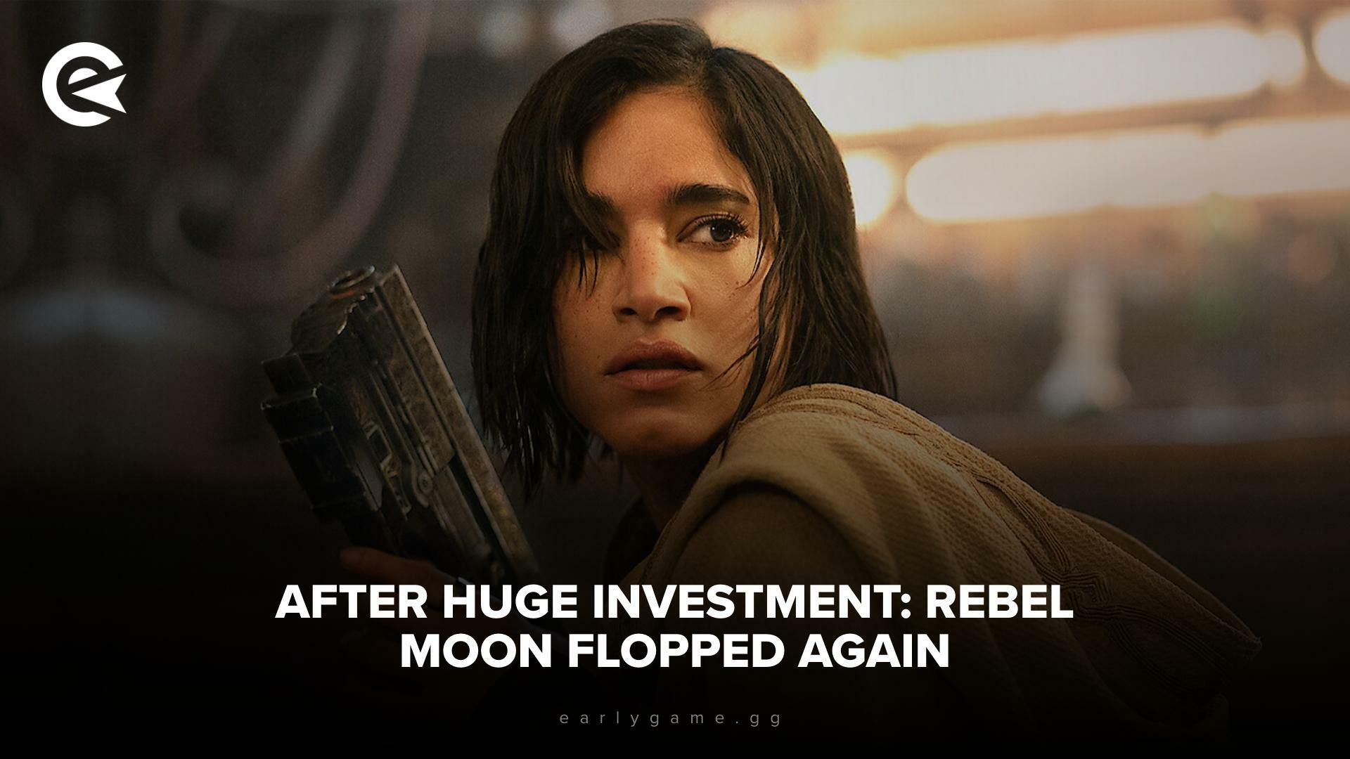 After Huge Investment: Rebel Moon Flopped Again