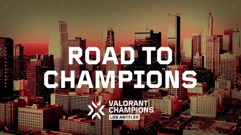 Road To Champions VCT