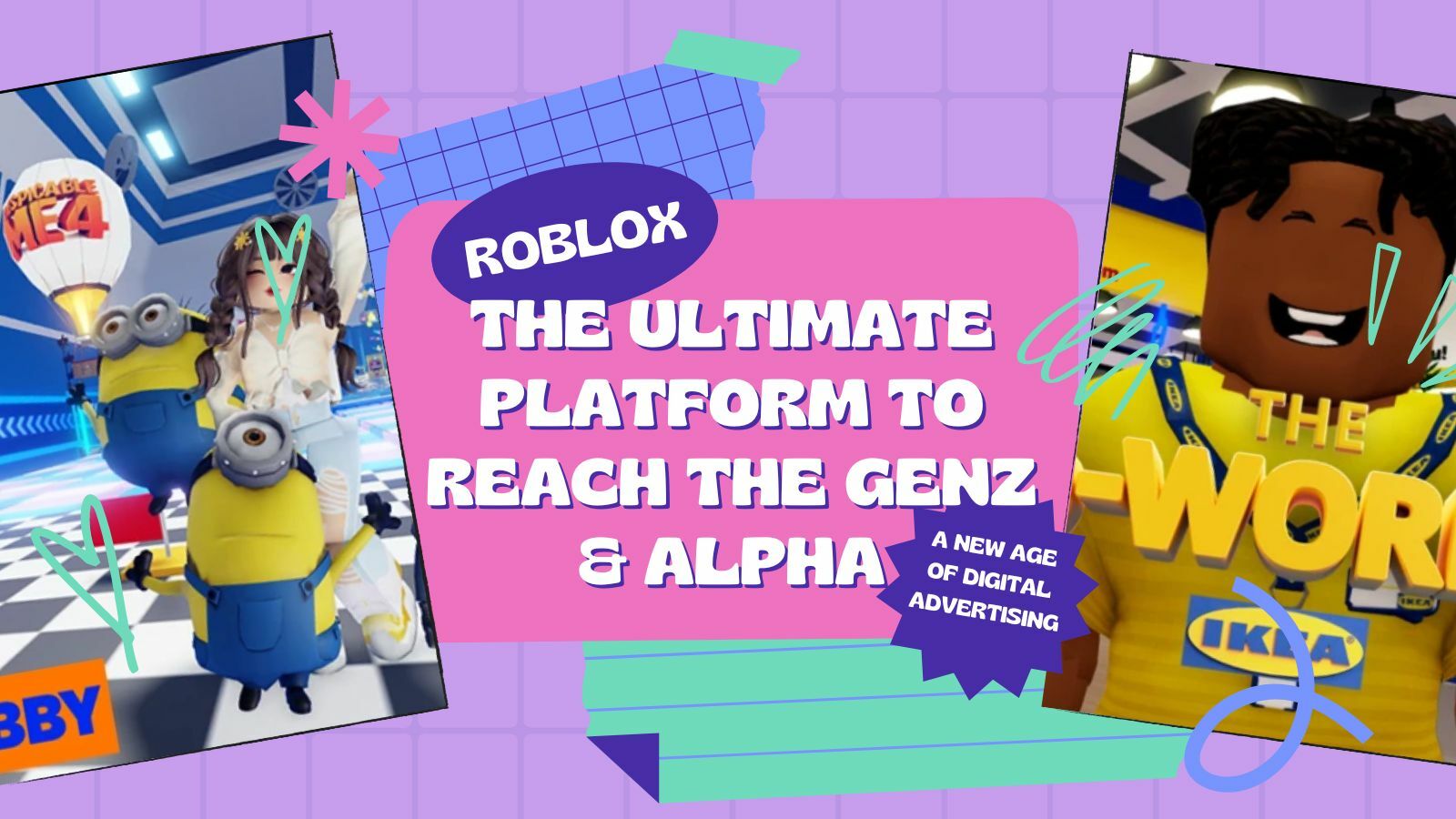 A New Era Of Digital Advertising Is Here And Roblox Is At Its Center