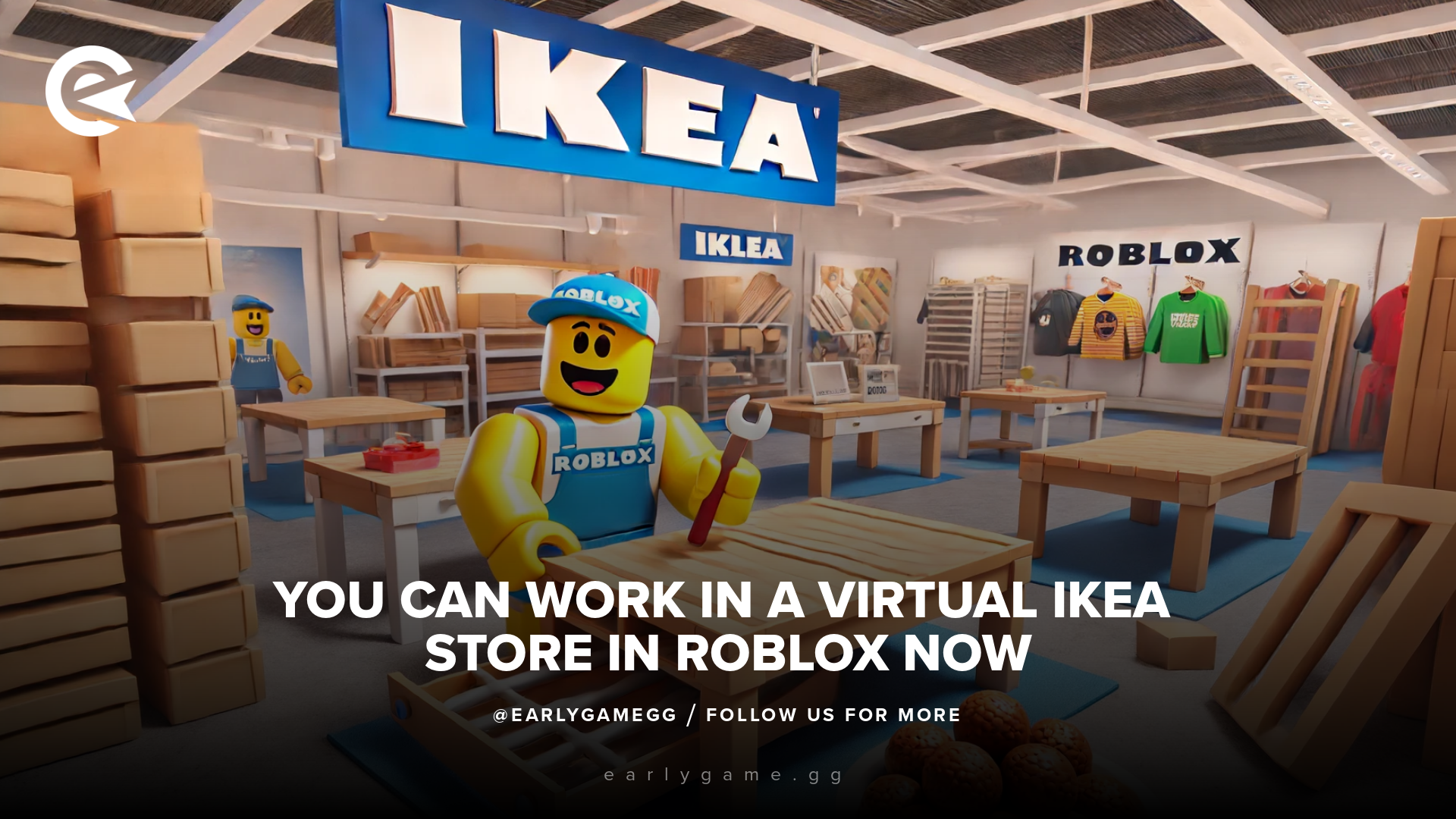 Ikea будет платить вам 18 долларов в час за работу в виртуальном магазине Roblox