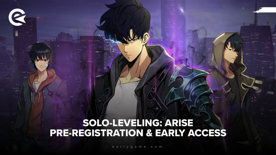 SoloLeveling — Arise PreRegistration Guide For PC, iOS… EarlyGame