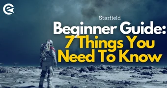 Starfield Beginner Guide Things You Need To Know