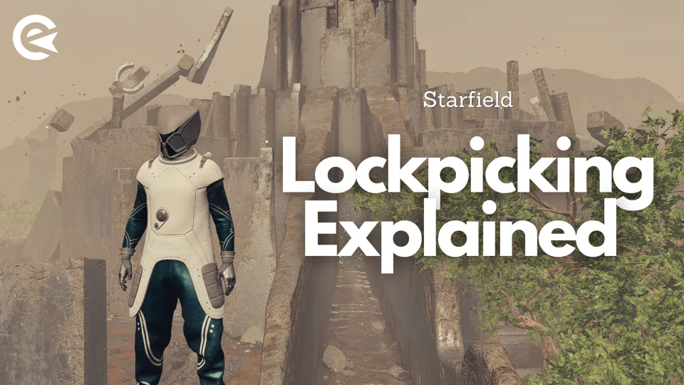 Starfield Lockpicking Explained How To Use Digipicks EarlyGame