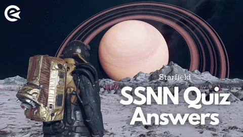 Starfield SSNN Quiz Answers