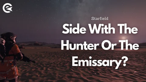 Starfield Side With Hunter Or Emissary