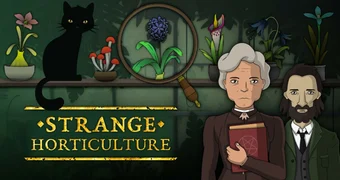 Strange Horticulture Review