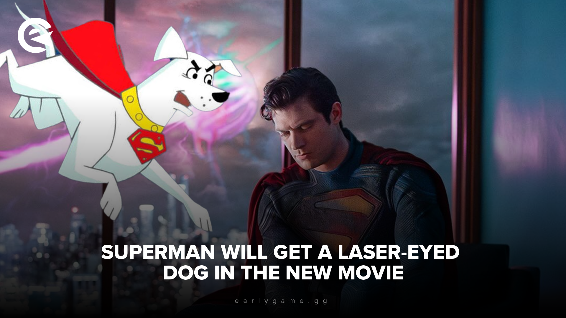 Superman Will Get a Laser-Eyed Dog in the New Movie