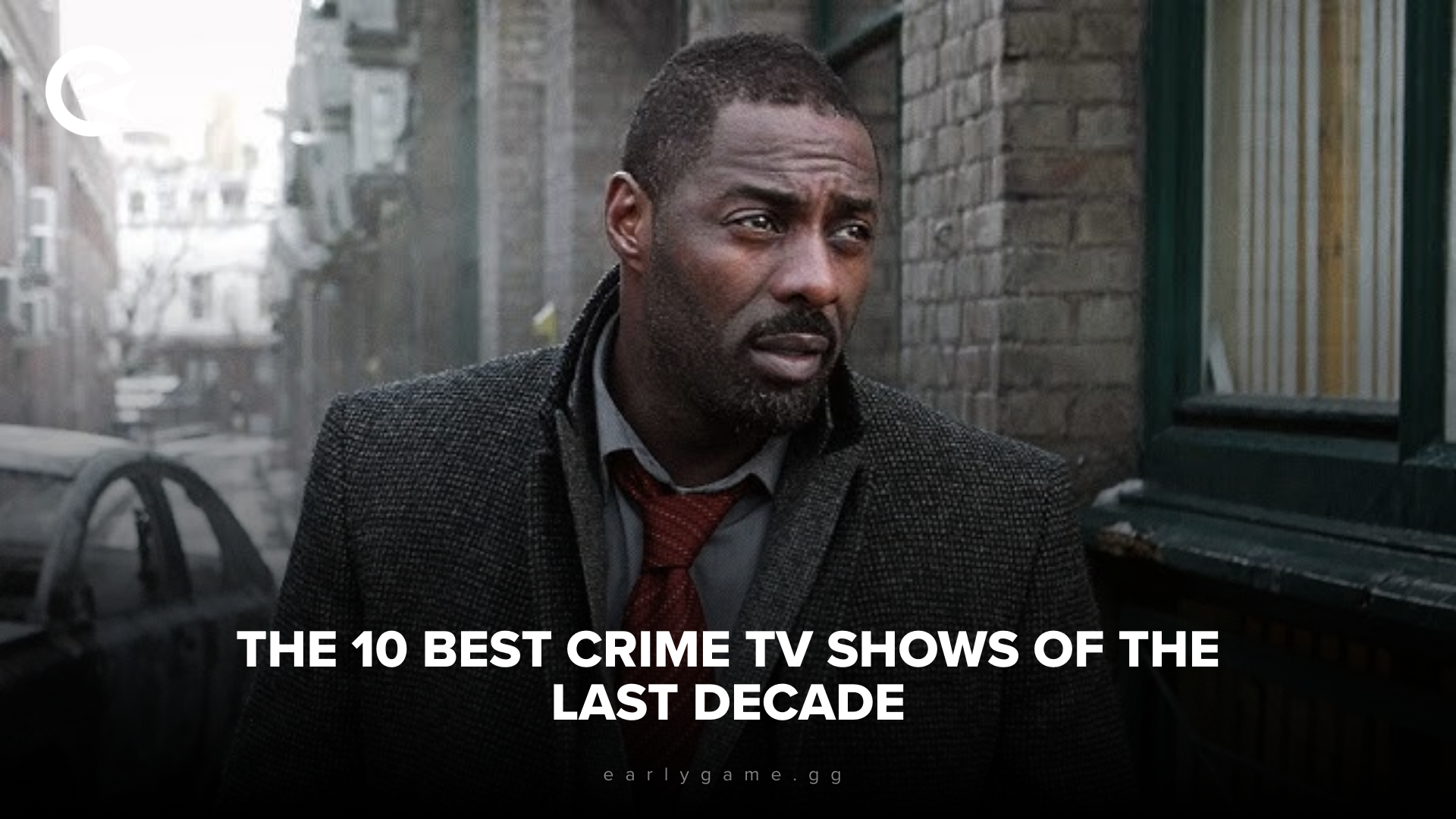 The 10 Best Crime TV Shows of the Last Decade