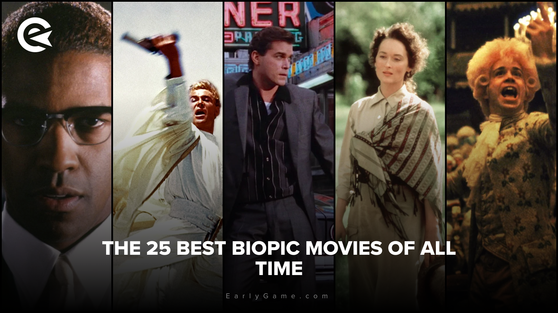 The 25 Best Biopic Movies of All Time