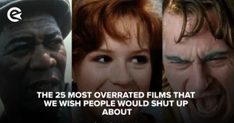 The 25 Most Overrated Films That We Wish People Would Shut Up About