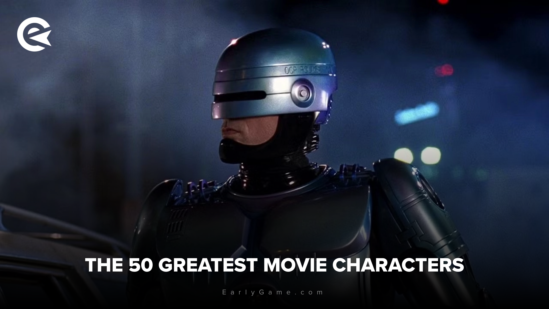 The 50 Greatest Movie Characters