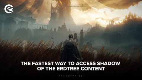 The Fastest Way To Access Shadow of the Erdtree Content