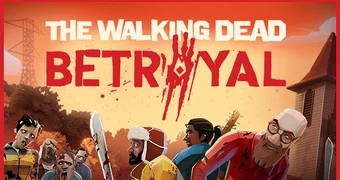 The Walking Dead Betrayal