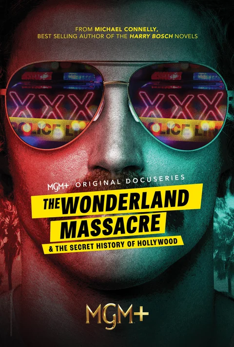 The Wonderland Massacre the Secret History of Hollywood