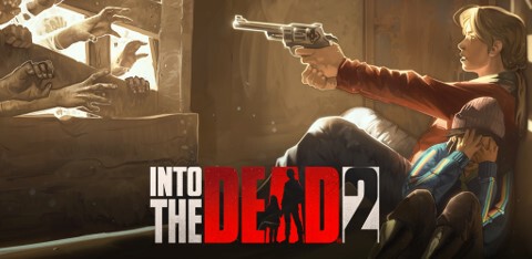 The best android games currently available Into the Dead 2