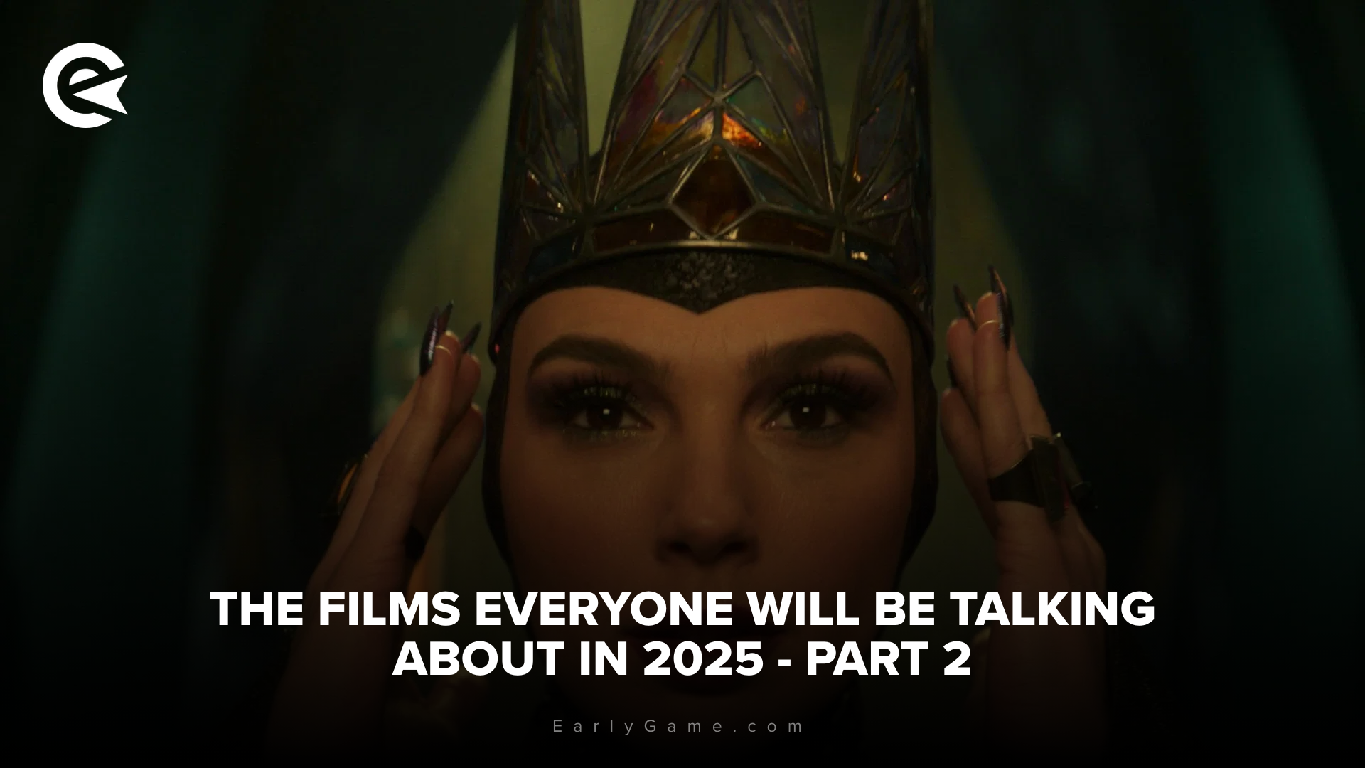 The films everyone will be talking about in 2025