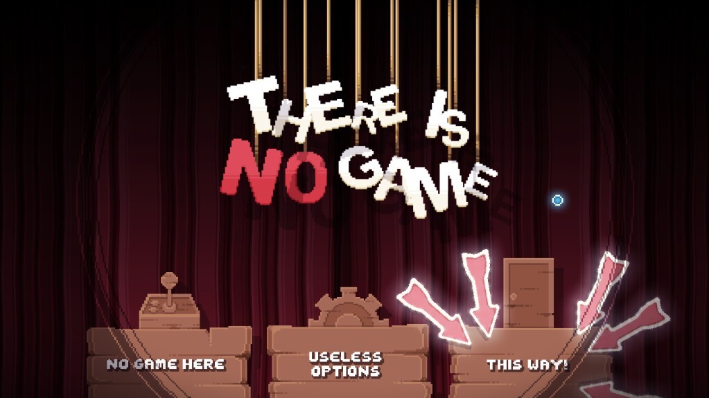 There is no game menu
