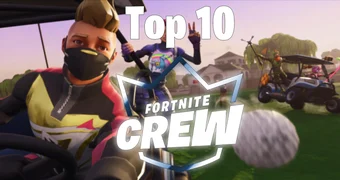 Top 10 Fortnite Crew Skins Earlygame