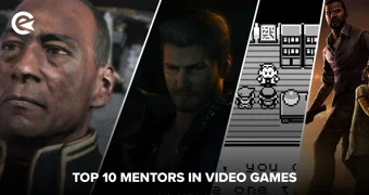 Top 10 Mentors In Video Games