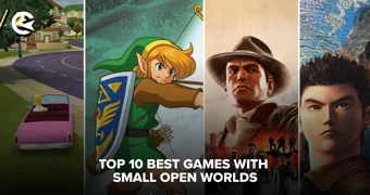 Top 10 best games with small open worlds