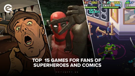 Top 15 Games for Fans of Superheroes and Comics