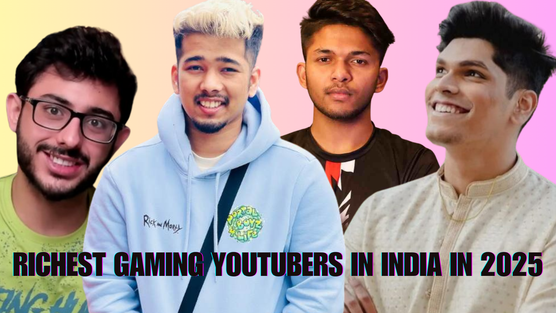 Top 15 Richest Gaming You Tubers in India in 2025