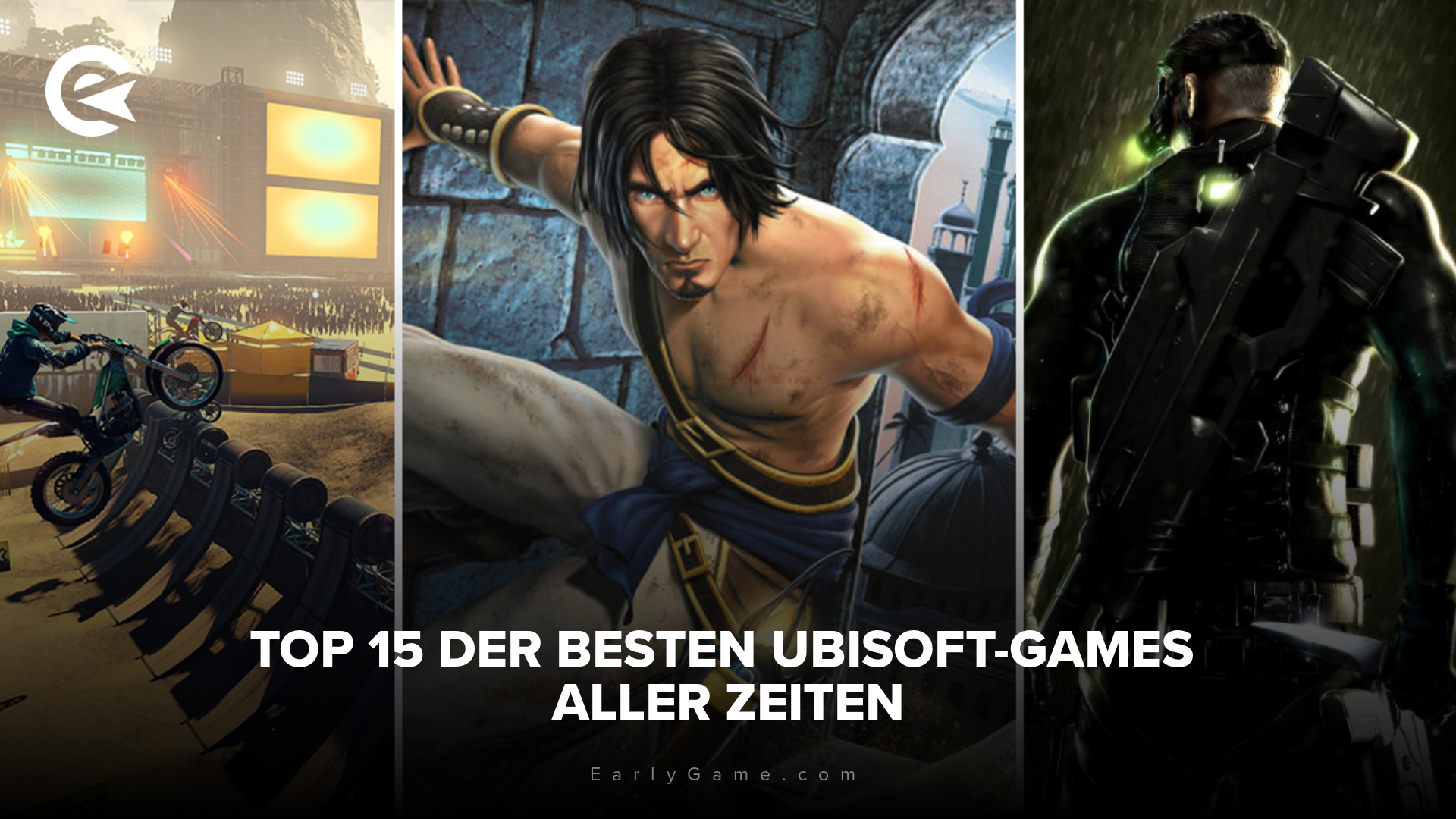 Top 15 der besten Ubisoft Games aller Zeiten