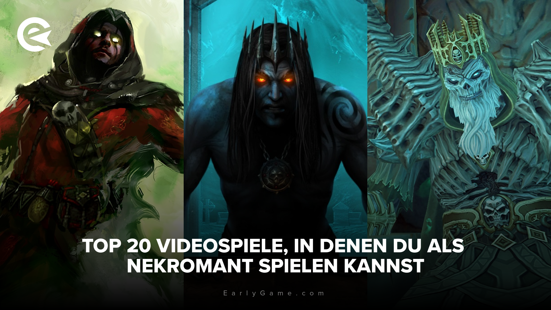Top 20 Videospiele in denen du als Nekromant spielen kannst