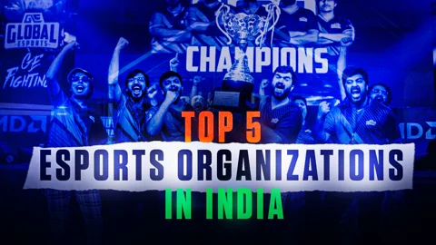 Top 5 Esports Organizations in India