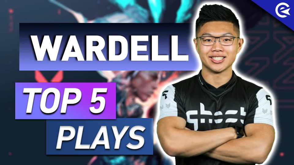 EarlyGame | Top 5 Valorant Plays: Wardell
