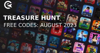 Treasure Hunt codes august 2023
