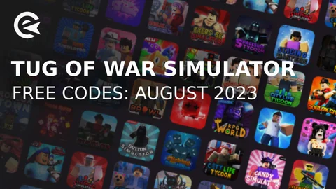 Tug of War simulator codes august 2023