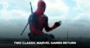 Two Classic Marvel Games Return