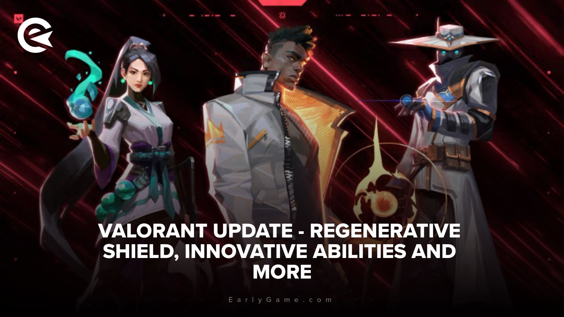 Valorant Update - Regenerative shield, innovative abilities and more