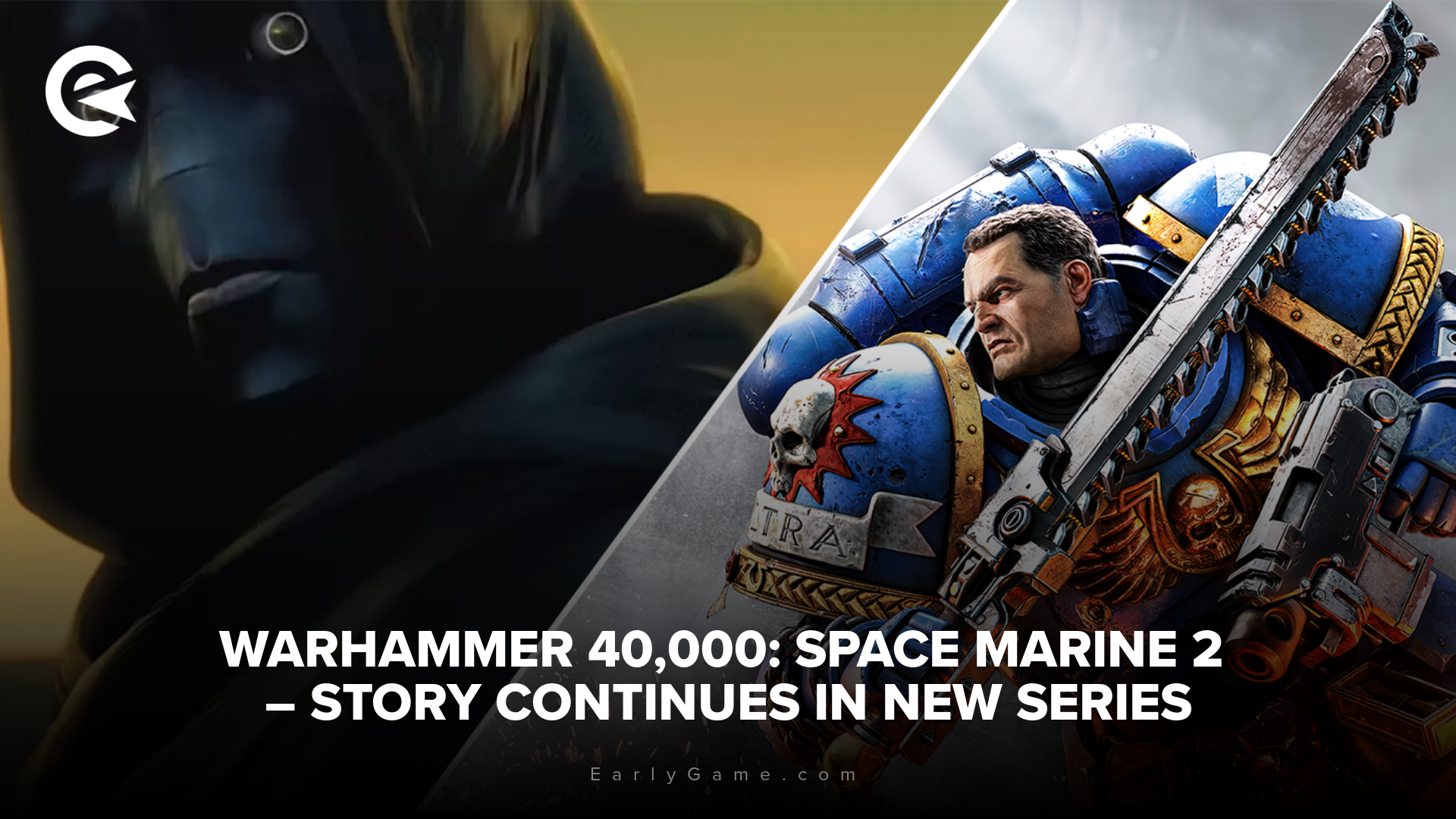 Warhammer 40000 Space Marine 2 story continues in new series