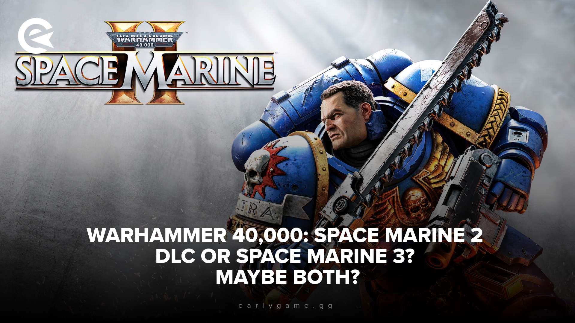 Warhammer 40,000: Space Marine 2 developers confirm the series will continue after fantastic launch; DLC, a sequel, or both?