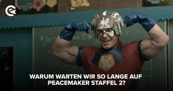 Warum warten wir so lange auf Peacemaker Staffel 2