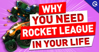 Why you need rocket league