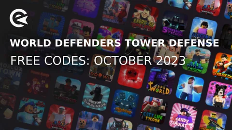 World Defenders Tower Defense October