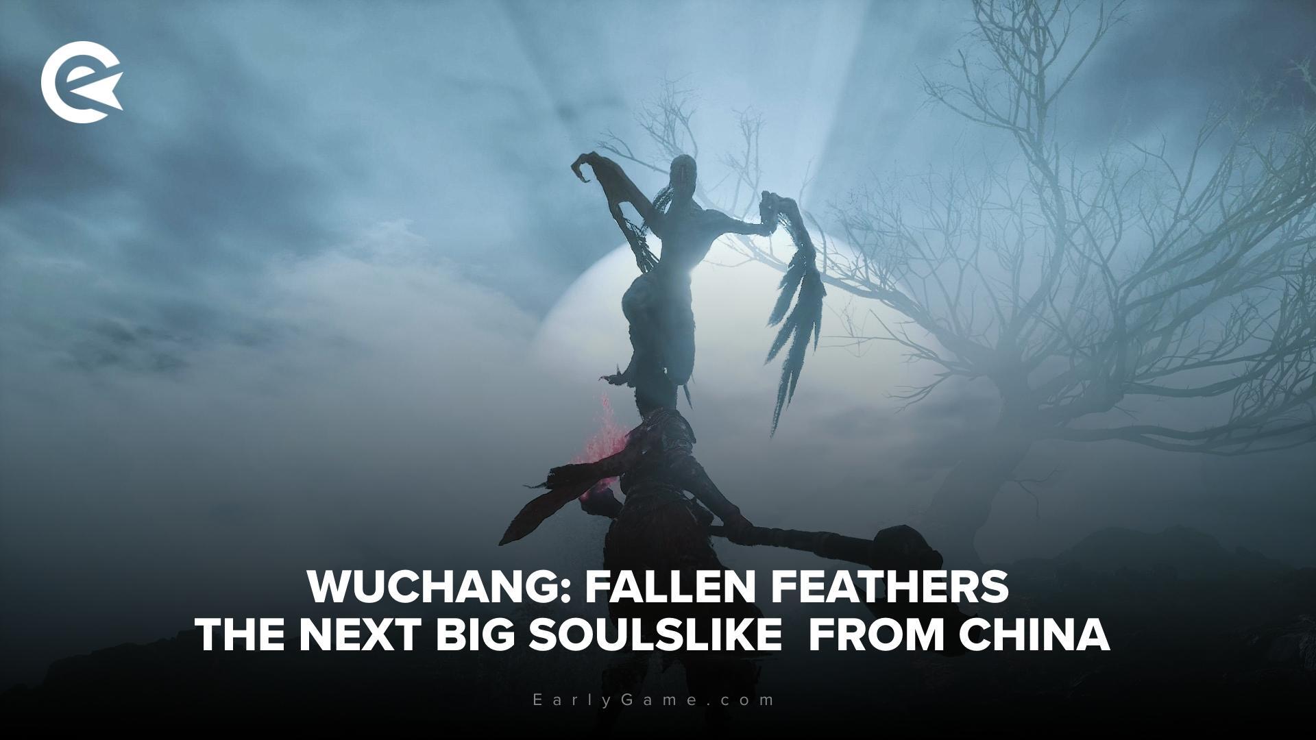 WUCHANG: Fallen Feathers – следующий большой Soulslike из Китая