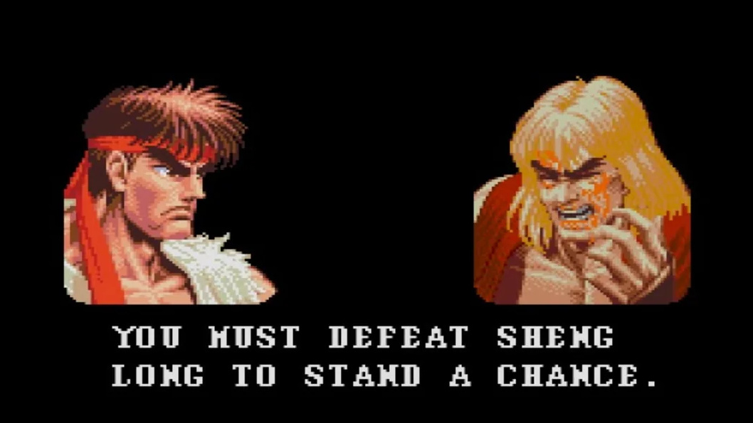 You must defeat Sheng Long to stand a chance